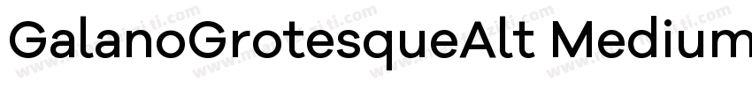 GalanoGrotesqueAlt Medium 字体转换